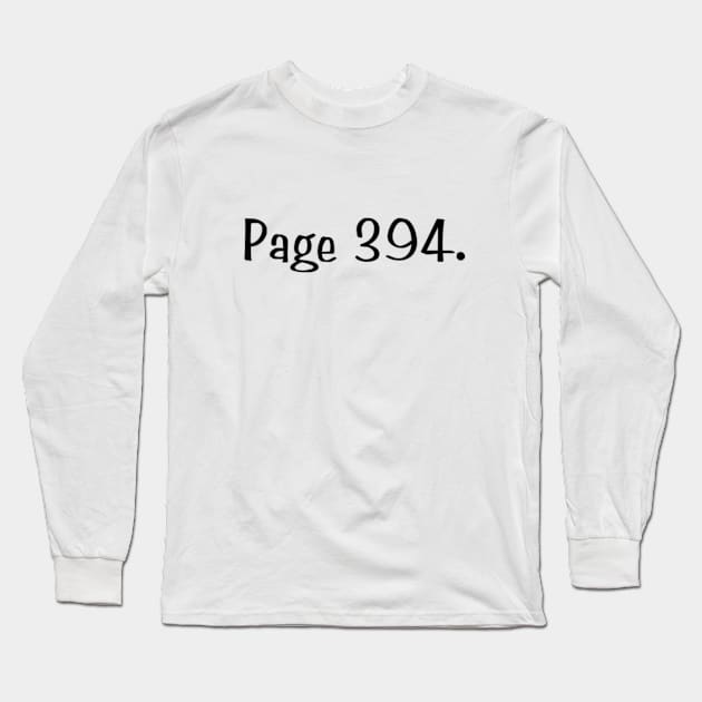 Page 394 Long Sleeve T-Shirt by Sarah Creations